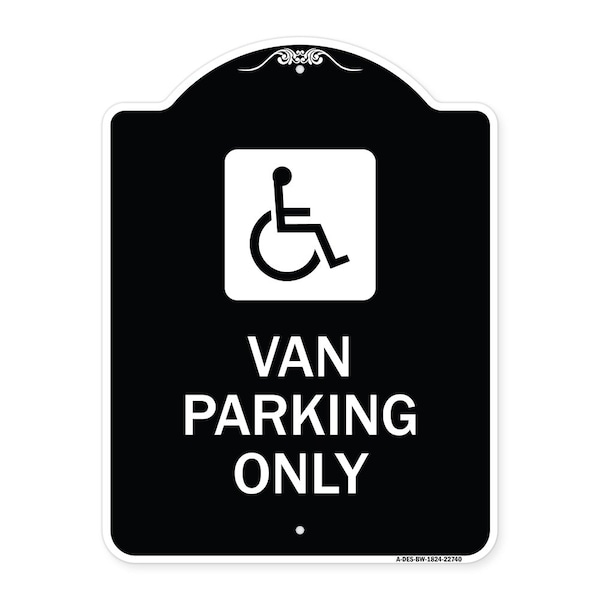 Signmission Van Parking With Handicap Symbol Heavy-Gauge Aluminum Architectural Sign, 24" x 18", BW-1824-22740 A-DES-BW-1824-22740 - main